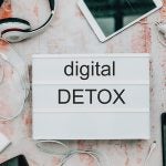 Digital Detox: 12 tips for a more analog life